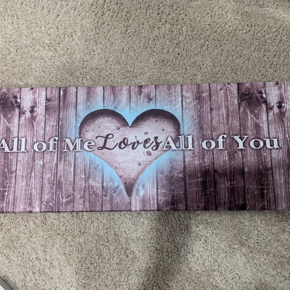 Canvas wall art”All of me loves all of you”